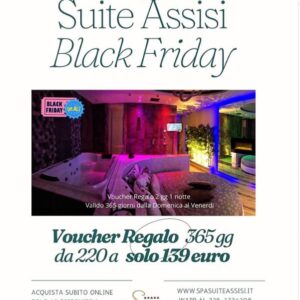SPECIALE BLACK FRIDAY SPASUITEASSISI